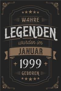 Wahre Legenden wurden im Januar 1999 geboren