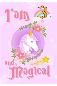 I'am 3 and Magical