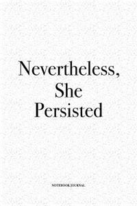 Nevertheless She Persisted