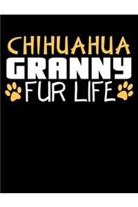 Chihuahua Granny Fur Life