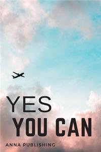 Yes, You Can