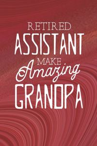 Retired Assistant Make Amazing Grandpa