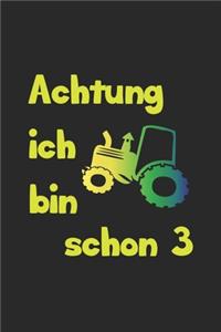 Achtung ich bin schon 3