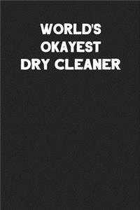 World's Okayest Dry Cleaner