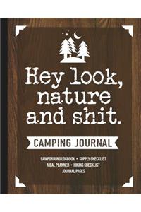 Hey Look Nature and Shit