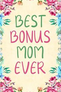 Best Bonus Mom Ever
