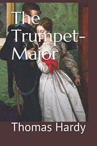 The Trumpet-Major