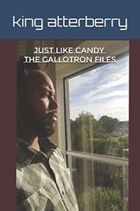 Just Like Candy