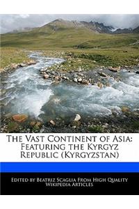 The Vast Continent of Asia