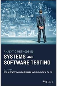 Analytic Methods in Systems and Software Testing