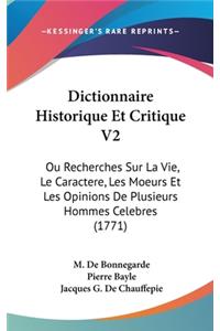 Dictionnaire Historique Et Critique V2