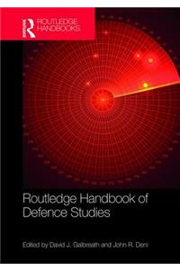 Routledge Handbook of Defence Studies