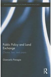 Public Policy and Land Exchange