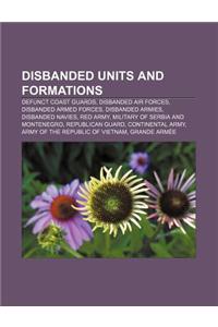 Disbanded Units and Formations