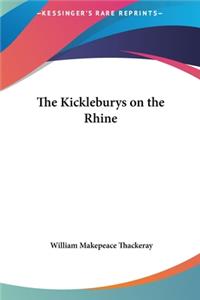 The Kickleburys on the Rhine