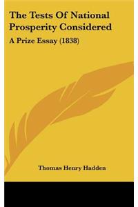 The Tests of National Prosperity Considered