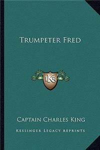 Trumpeter Fred