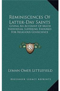 Reminiscences Of Latter-Day Saints