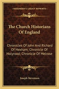 The Church Historians Of England