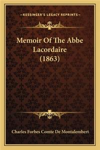 Memoir Of The Abbe Lacordaire (1863)