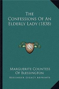The Confessions Of An Elderly Lady (1838)
