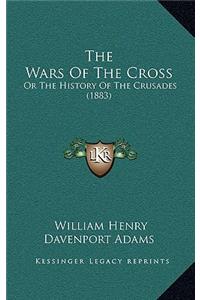 Wars Of The Cross