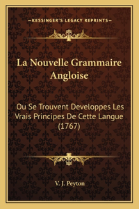Nouvelle Grammaire Angloise
