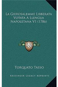 La Gierosalemme Libberata Votata A Llengua Napoletana V1 (1786)