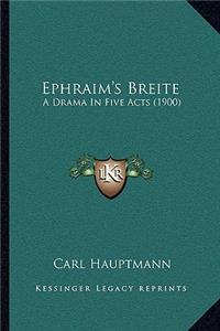 Ephraim's Breite