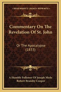 Commentary On The Revelation Of St. John