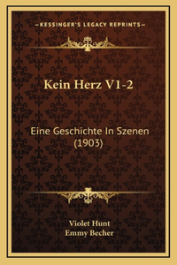 Kein Herz V1-2