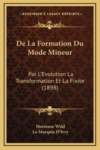 De La Formation Du Mode Mineur