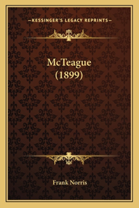 McTeague (1899)