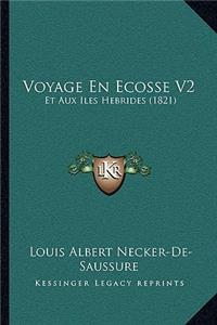 Voyage En Ecosse V2