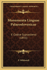 Monumenta Linguae Palaeoslovenicae