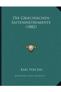 Die Griechischen Saiteninstrumente (1882)