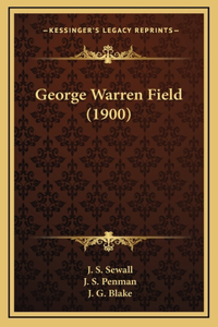 George Warren Field (1900)