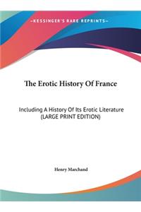 The Erotic History Of France