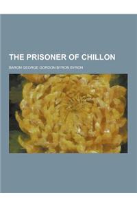 The Prisoner of Chillon