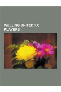 Welling United F.C. Players