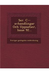 Ser. C--Avhandlingar Och Uppsatser, Issue 92...