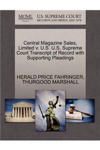 Central Magazine Sales, Limited V. U.S. U.S. Supreme Court Transcript of Record with Supporting Pleadings