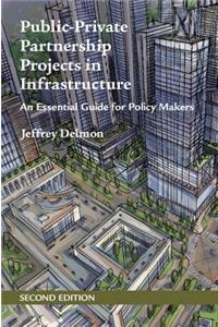 Public-Private Partnership Projects in Infrastructure