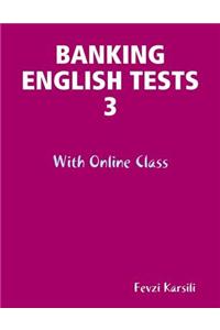 Banking English Tests 3