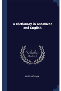 A Dictionary in Assamese and English