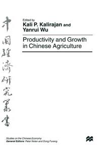 Productivity and Growth in Chinese Agriculture