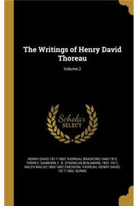 The Writings of Henry David Thoreau; Volume 2