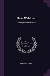 Hans Waldman