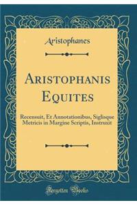 Aristophanis Equites