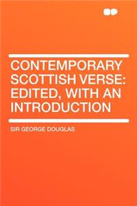 Contemporary Scottish Verse: Edited, with an Introduction